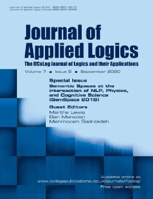 Journal of Applied Logics - The IfCoLog Journal of Logics and their Applications: Volume 7, Issue 5, September 2020. Special Issue: Semantics Spaces a by Martha Lewis