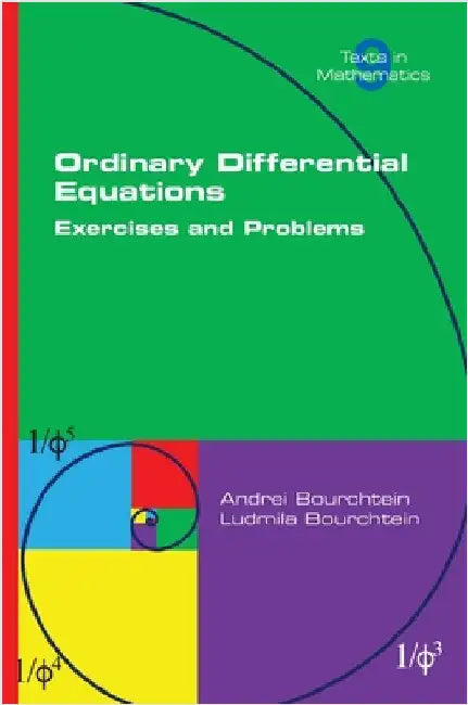 Ordinary Differential Equations. Exercises and Problems by Bourchtein, Andrei