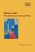 Doing Logic. The Continuum through Sets by Montgomery Link