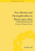 Sex, Identity and Hermaphrodites in Iberia, 1500-1800 by Francisco Vazquez Garcia
