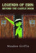 Legends of Erin: Beyond the Castle Door by Meadow Griffin