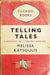 Telling Tales by Melissa Katsoulis