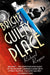 A Bright and Guilty Place by Richard Rayner