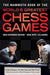 Mammoth Book Of Worlds Greatest Chess Ga by G Et Al Gurgess