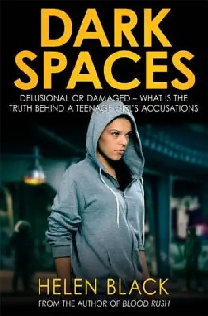Dark Spaces by Helen Black