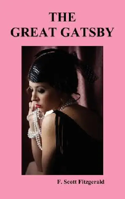 The Great Gatsby by F. Scott Fitzgerald