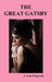 The Great Gatsby by F. Scott Fitzgerald