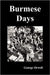 Burmese Days by George Orwell