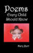 Poems Every Child Should Know by Mary Burt
