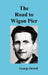 The Road to Wigan Pier by George Orwell