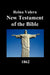 New Testament-Rvr 1862 by Benediction Classics