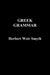 Greek Grammar by Herbert Weir Smyth