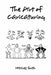 The art of caricaturing,: A series of lessons covering all branches of the art of caricaturing (Hardback) by Mitchell Smith