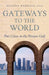 Gateways to the World: Port Cities in the Persian Gulf