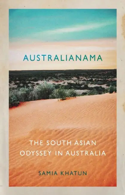 Australianama by Samia Khatun