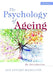 The Psychology of Ageing: An Introduction by Ian Stuart-Hamilton