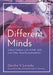Different Minds: Gifted Children with Adhd, Asd, and Other Dual Exceptionalities, Second Edition by Deirdre V. Lovecky