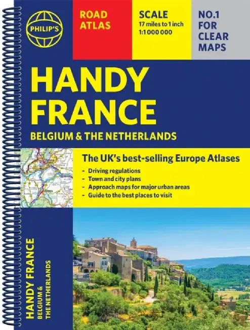 Philip'S Handy Road Atlas France, Belgium And The Netherlands by Philip'S Maps