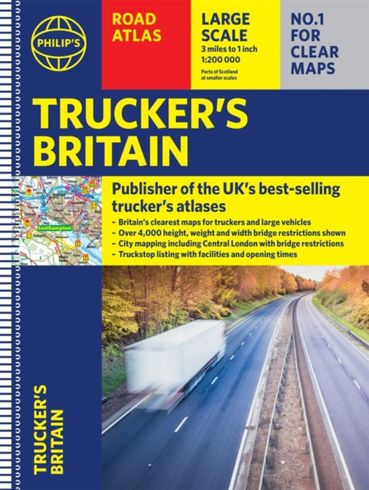 Philip's Trucker's/Big Easy to Read Trucker's Road Atlas of Britain