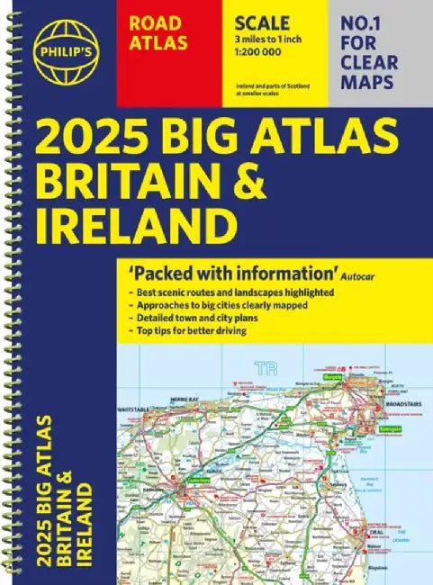 2025 Philip's Big Road Atlas of Britain & Ireland by Philip's Maps