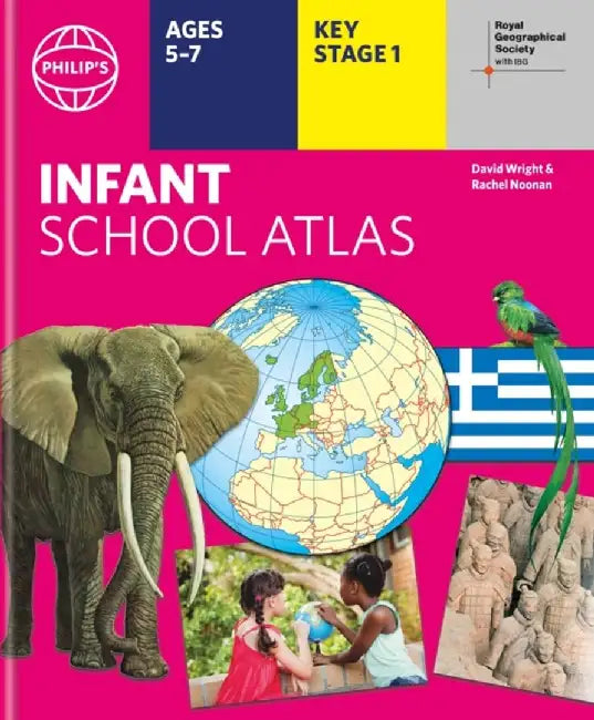 Philip's RGS Infant School Atlas by Philip's Maps