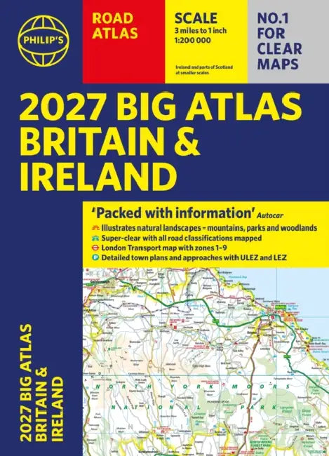 Philip's 2027 Big Road Atlas of Britain and Ireland (A3 Paperback): with Natural Landscape Contouring by Philip's Maps