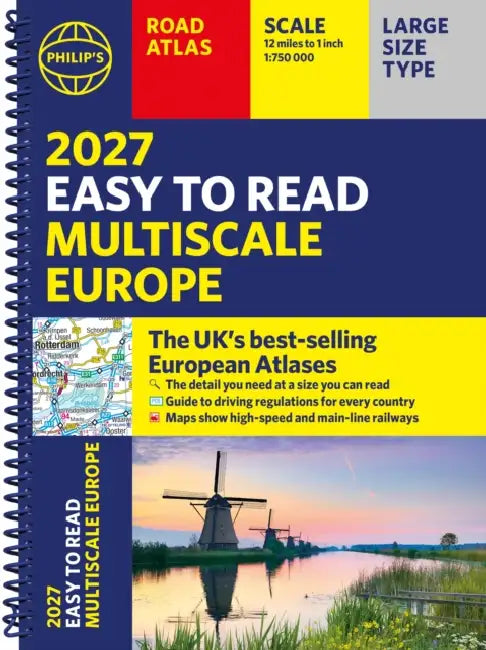 Philip's 2027 Easy to Read Multiscale Road Atlas of Europe: A4 Spiral edition by Philip's Maps