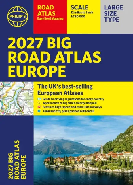 Philip's 2027 Big Road Atlas of Europe: Easy-read mapping A3 Paperback by Philip's Maps