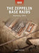 The Zeppelin Base Raids: Germany 1914 by Ian Castle