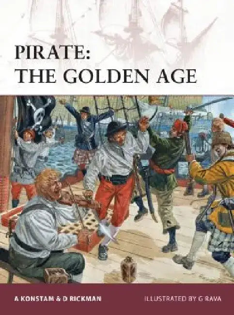 Pirate: The Golden Age by Angus Konstam