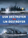 USN Destroyer Vs IJN Destroyer: The Pacific 1943 by Mark Stille