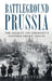 Battleground Prussia by Prit Buttar