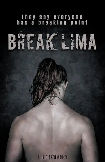 Break Lima by A. H. Fitzsimons