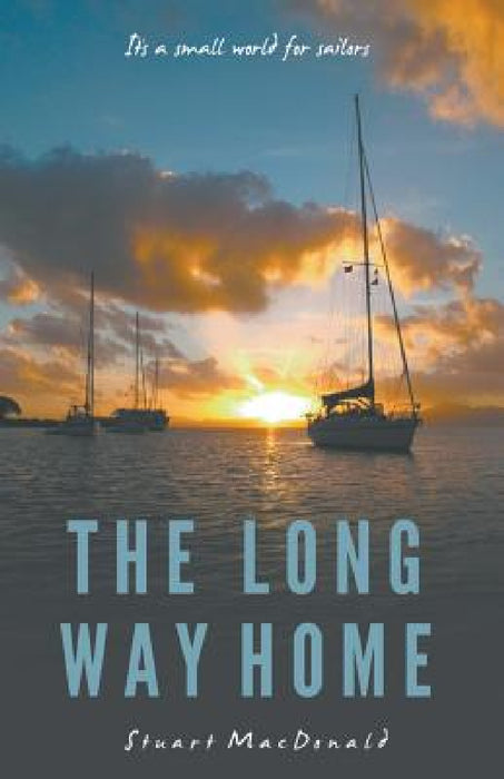 The Long Way Home by Stuart MacDonald