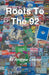 Roots To The 92 by Andrew Leeder