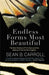 Endless Forms Most Beautiful by Sean B. Carroll