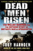 Dead Men Risen by Toby Harnden
