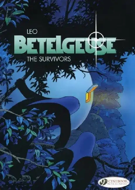 The Survivors: Includes 2 Volumes in 1: The Expedition and the Survivors by Leo Aldebaran