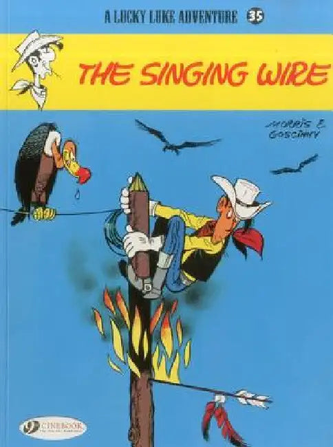 The Singing Wire by Goscinny