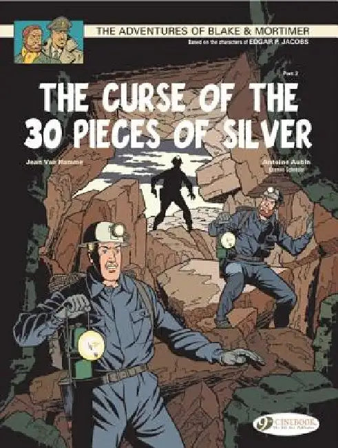 The Curse of the 30 Pieces of Silver, Part 2: The Gate of Orpheus by Jean Van Hamme