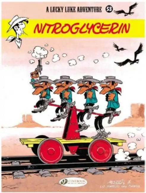 Lucky Luke 53 - Nitroglycerin by Lo Hartog Van Banda