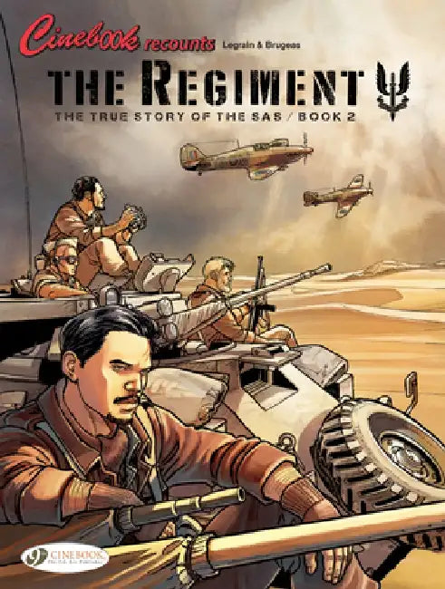 The True Story of the SAS by Vincent Brugeas