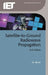 Satellite-To-Ground Radiowave Propagation by J. E. Allnutt