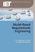 Model-Based Requirements Engineering by Jon Holt