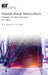 Flexible Robot Manipulators: Modelling, Simulation and Control by M. O. Tokhi