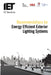 Recommendations for Energy-Efficient Exterior Lighting Systems by The Institution of Engineering and Techn