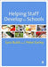 Helping Staff Develop In Schools by Sara Bubb