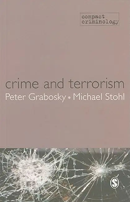 Crime and Terrorism by Peter