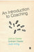 An Introduction to Coaching by Janice Dexter