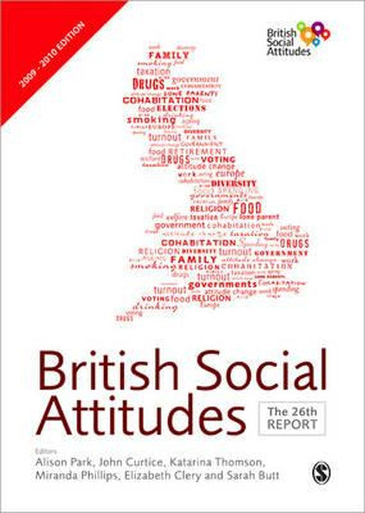 British Social Attitudes: The 26th Report by Alison Park, Others